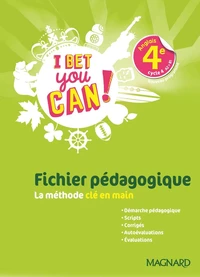Anglais 4e cycle 4 A2>B1 I Bet You Can!