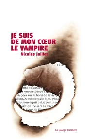 Je suis de mon coeur le vampire