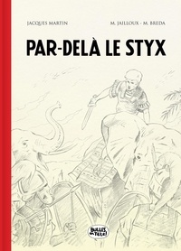  Jailloux bréda - Alix, Par delà le Styx, Tirage de Tête.