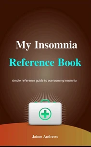 My Insomnia Reference Book