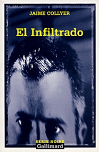 Jaime Collyer - El Infiltrado.