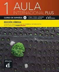 Jaime Corpas et Eva Garcia - Aula international plus 1 A1 - Curso des español - Edición híbrida.