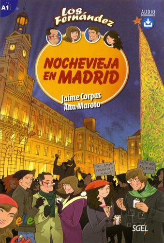 Jaime Corpas et Ana Maroto - Nochevieja en Madrid - A1.