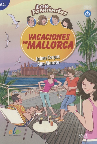 Jaime Corpas et Ana Maroto - Vacaciones en Mallorca.