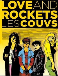 "Love and rockets" - les couvs