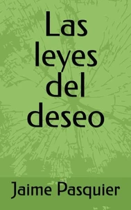 Las leyes del deseo