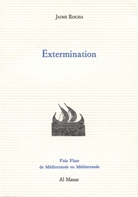 Jaime Rocha - Extermination.