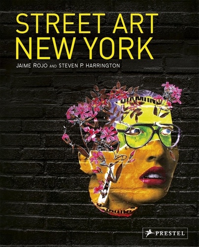 Street Art New York. 2000-2010