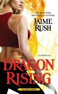 Jaime Rush - Dragon Rising.