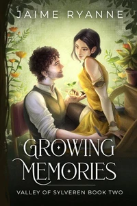 Growing Memories