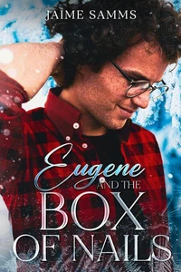 Eugene and the Box of Nails
