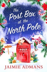 Jaimie Admans - The Post Box at the North Pole.