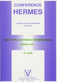 HEPATO-GASTRO-ENTEROLOGIE MEDICALE