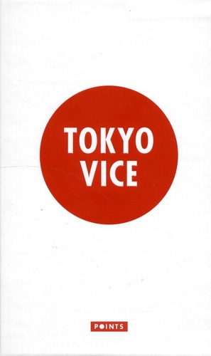 Jake Adelstein coffret 2 volumes. Tokyo vice ; Le dernier des yakuzas