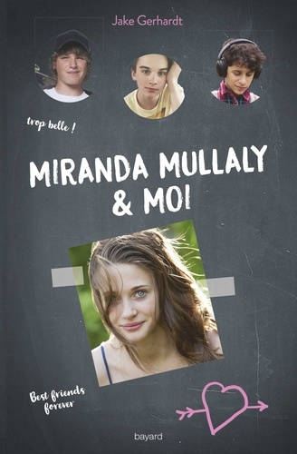 Miranda Mullaly et moi  - Occasion
