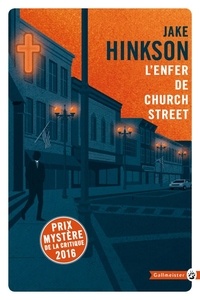 Jake Hinkson - L'enfer de Church Street.