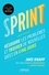 Sprint. Résoudre les problèmes et trouver de nouvelles idées en cinq jours