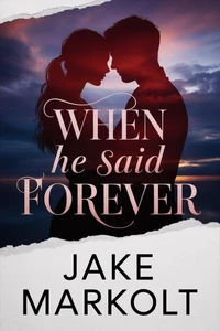 When He Said Forever
