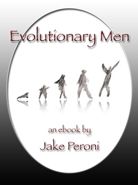  Jake Peroni - Evolutionary Men.