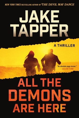 All the Demons Are Here. A Thriller