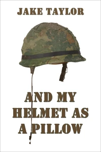And My Helmet as a Pillow