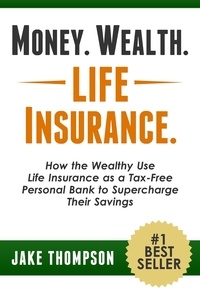  Jake Thompson - Money. Wealth. Life Insurance..