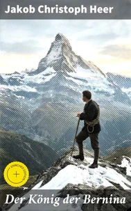 Der König der Bernina