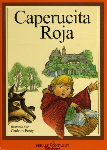 Jakob et Wilhelm Grimm - Caperucita Roja.