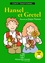 Hansel et Gretel  avec 1 CD audio MP3