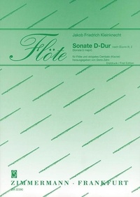 Jakob friedrich Kleinknecht - Flöte  : Sonate en ré majeur - Oeuvre III,2. flute and harpsichord (piano)..