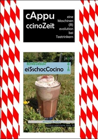 cAppuccinoZeit: eine Maschinen(R)evolution bei Teetrinkern