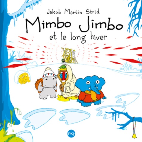 Mimbo Jimbo et l'hiver sans fin