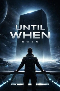 Until When