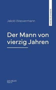 Der Mann von vierzig Jahren