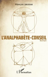 L'analphabète-conseil