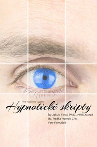 Hypnotické Skripty: Třetí Rozšířené Vydání