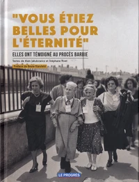 Vous étiez belles pour l'éternité