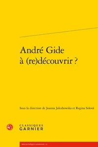 André Gide à (re)découvrir ?