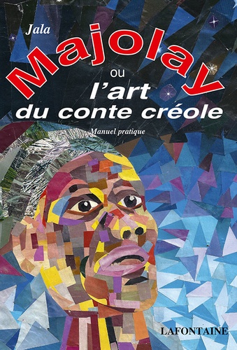 Majolay ou l'art du conte créole