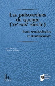 Les prisonniers de guerre (XVe-XIXe siècle)