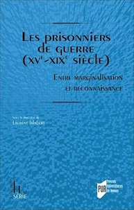 Les prisonniers de guerre (XVe-XIXe siècle)
