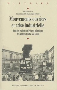 Mouvements ouvriers et crise industrielle