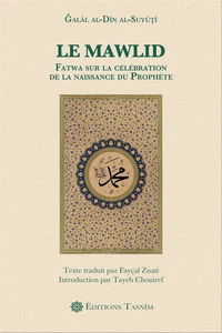 Le Mawlid. Fatwa sur la célébration de la naissance du Prophète