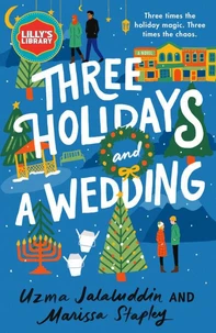 Three Holidays and a Wedding