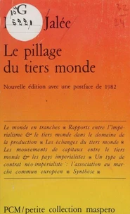 Le pillage du tiers monde