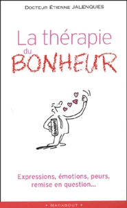 La thérapie du bonheur
