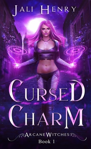  Jali Henry - Cursed Charm - Arcane Witches, #1.