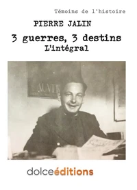 3 guerres, 3 destins