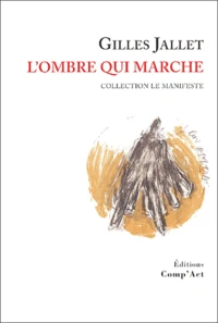 L'ombre qui marche