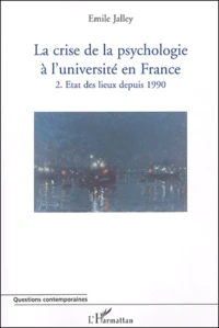 La crise de la psychologie à l'Université en France